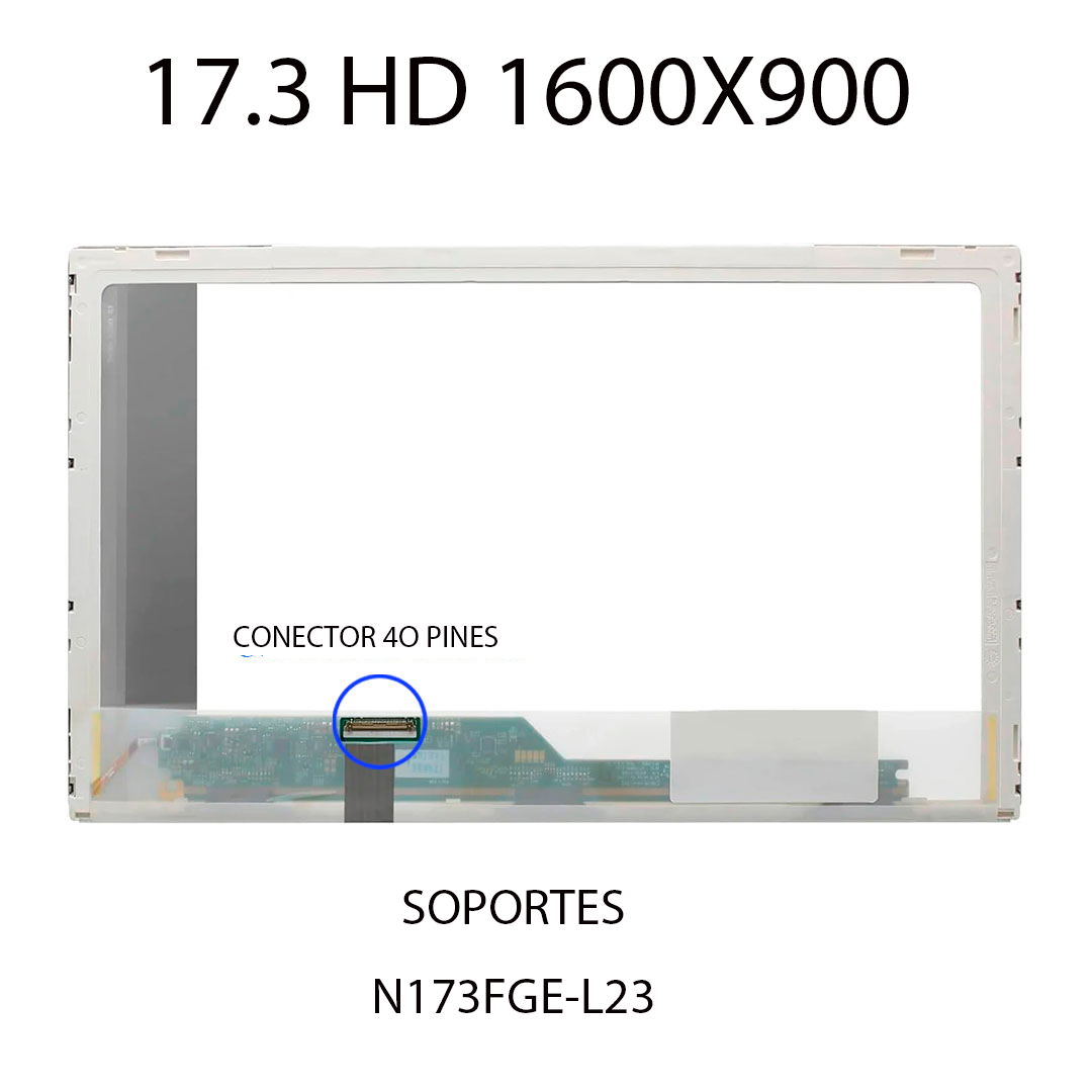 PANTALLA 17.3 LED REGULAR 40 PINES HD 1600X900