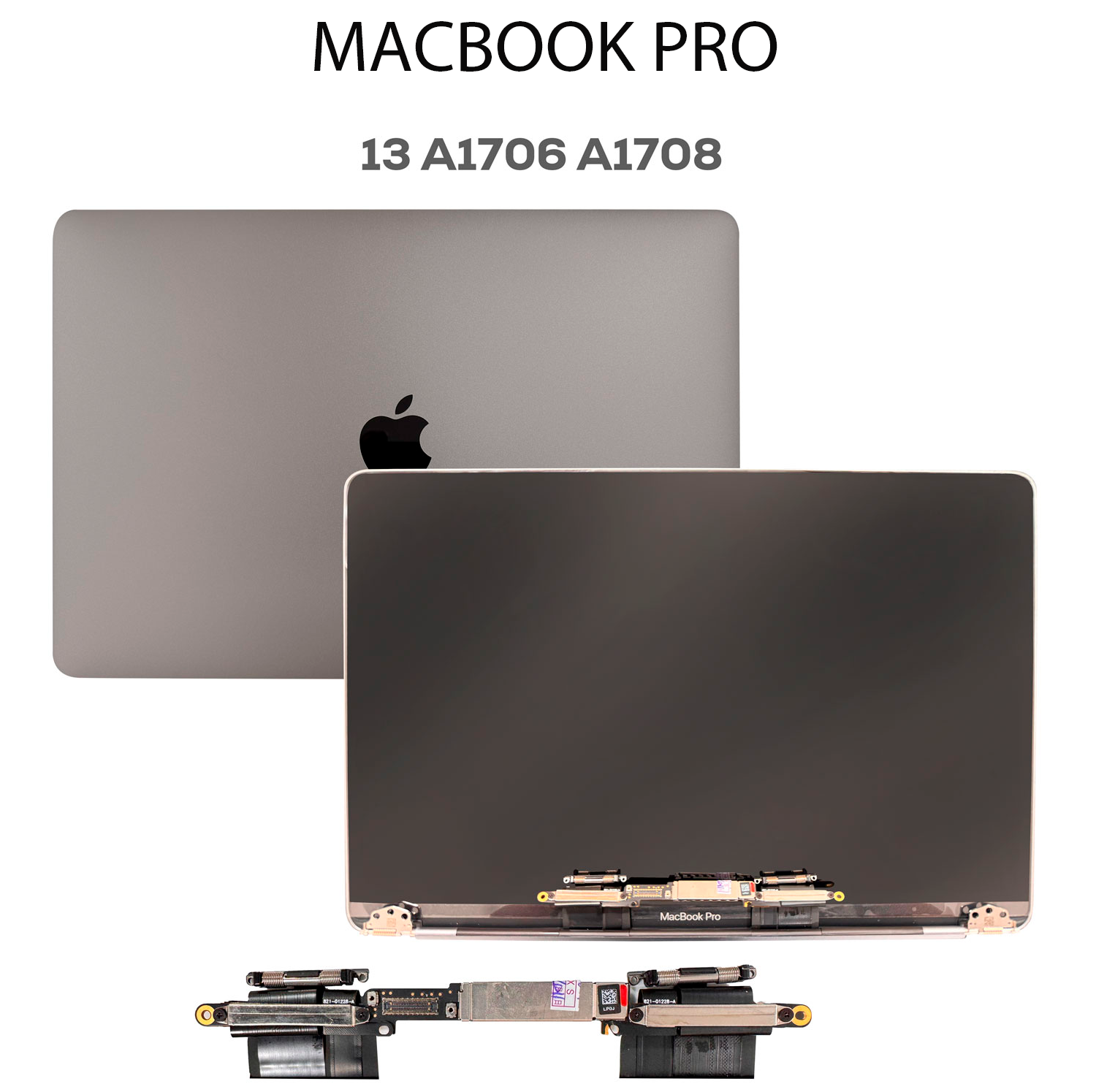 PANTALLA MACBOOK PRO 13 A1706 A1708 SPACE GRAY