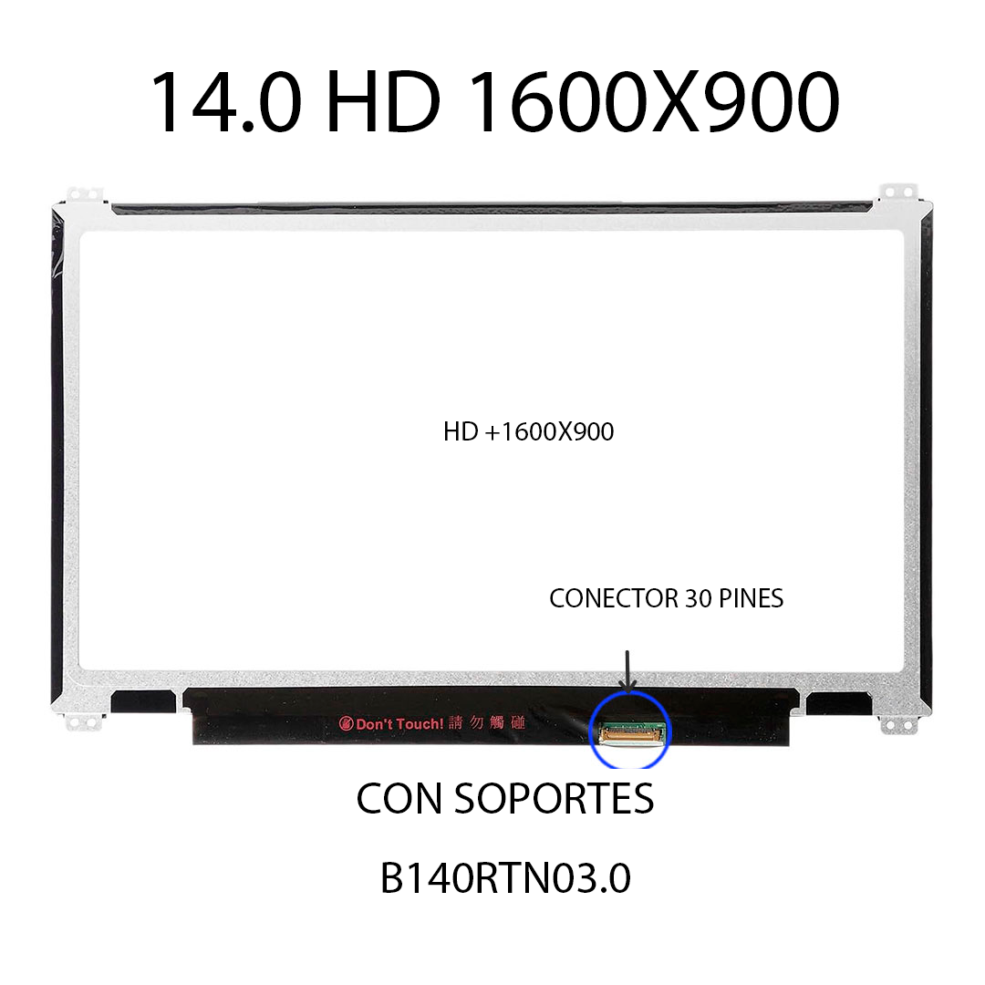 PANTALLA 14.0 LED SLIM 30 PINES HD + 1600X900