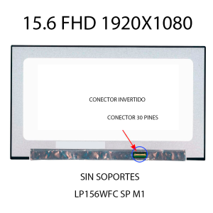 PANTALLA 15.6 SLIM 30 PINES FHD (1920 X 1080) NARROW CONECTOR INVERTIDO