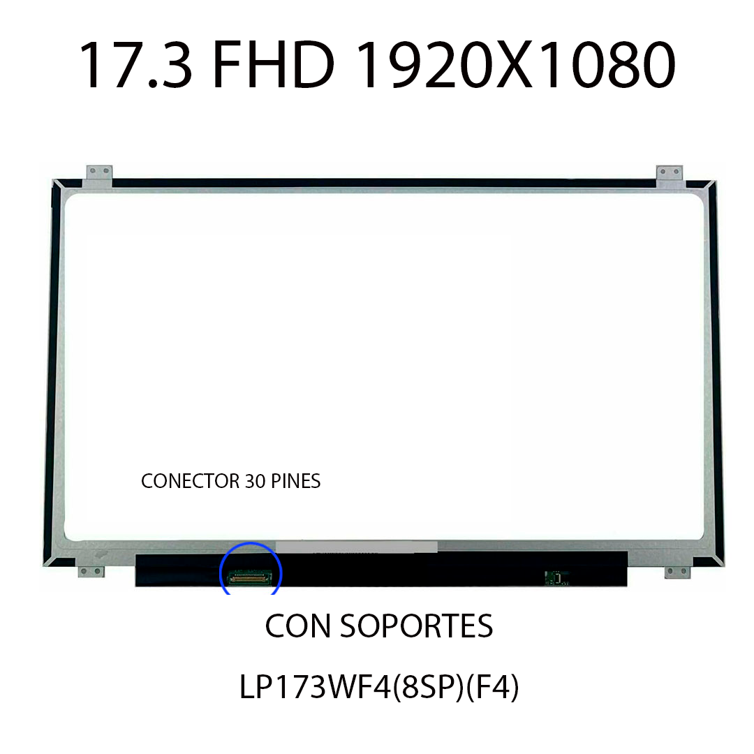 PANTALLA 17.3 SLIM FHD (1920×1080) 30 PINES CONECTOR LADO IZQUIERDO