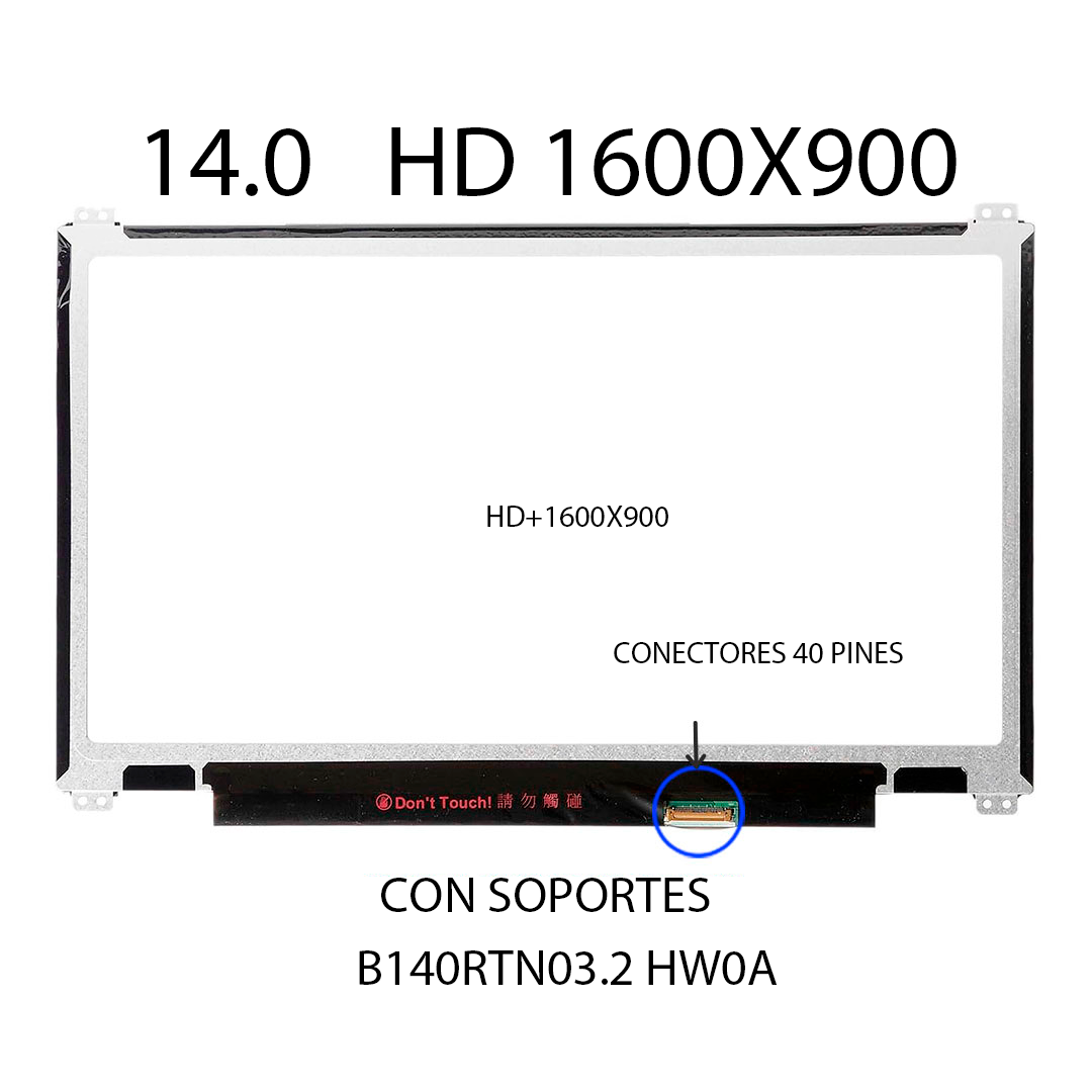 PANTALLA 14.0 LED SLIM 40 PINES HD + 1600X900